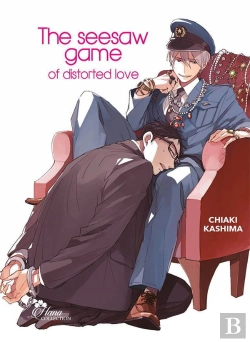 Bertrand.pt - The Seesaw Game Of Distorted Love - Livre (Manga) - Yaoi - Hana Collection