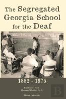 The Segregated Georgia School For The Deaf