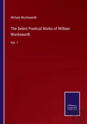 The Select Poetical Works Of William Wordsworth
