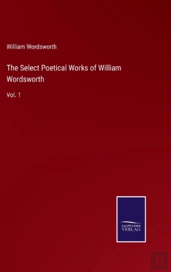 Bertrand.pt - The Select Poetical Works Of William Wordsworth
