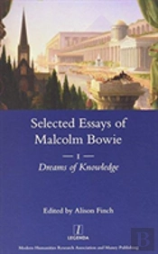 The Selected Essays Of Malcolm Bowie