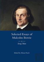 The Selected Essays Of Malcolm Bowie Vol. 2