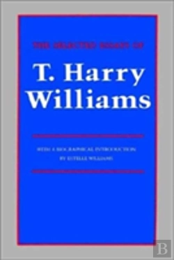 Bertrand.pt - The Selected Essays Of T. Harry Williams