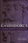 The Selected Letters Of Cassiodorus