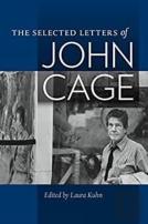 The Selected Letters Of John Cage