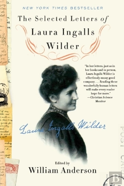 Bertrand.pt - The Selected Letters Of Laura Ingalls Wilder