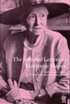 The Selected Letters Of Marianne Moore