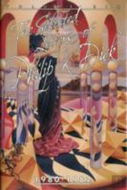 Bertrand.pt - The Selected Letters Of Philip K. Dick, 1980-82