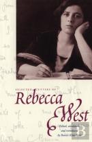 The Selected Letters Of Rebecca West