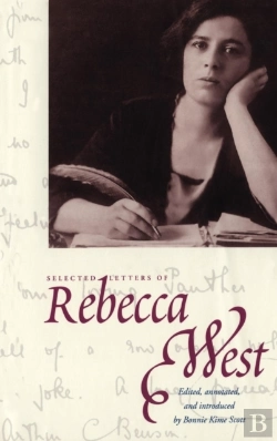 Bertrand.pt - The Selected Letters Of Rebecca West