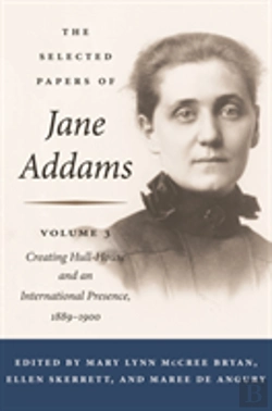 Bertrand.pt - The Selected Papers Of Jane Addams