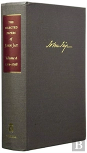 The Selected Papers Of John Jay