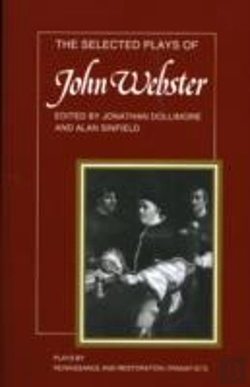 Bertrand.pt - The Selected Plays Of John Webster