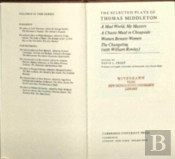 The Selected Plays Of Thomas Middleton