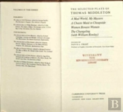 Bertrand.pt - The Selected Plays Of Thomas Middleton