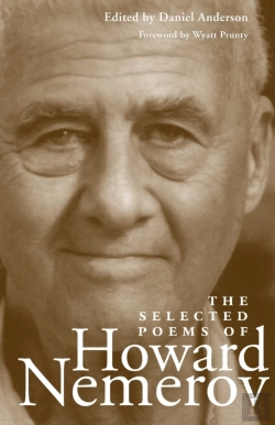 Bertrand.pt - The Selected Poems Of Howard Nemerov