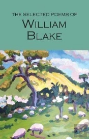 The Selected Poems Of William Blake