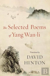 The Selected Poems Of Yang Wan-Li