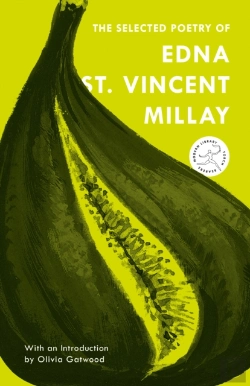 Bertrand.pt - The Selected Poetry Of Edna St. Vincent Millay