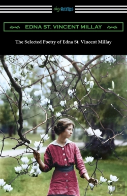 Bertrand.pt - The Selected Poetry Of Edna St. Vincent Millay