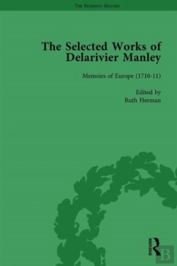 Bertrand.pt - The Selected Works Of Delarivier Manley Vol 3