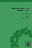 The Selected Works Of Robert Owen Vol I