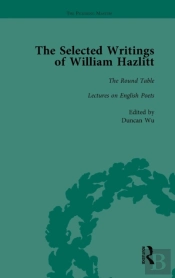 The Selected Writings Of William Hazlitt Vol 2