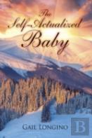 The Self-Actualized Baby