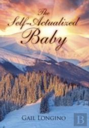 The Self-Actualized Baby