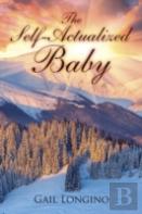 The Self-Actualized Baby
