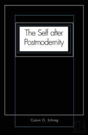 The Self After Postmodernity