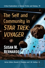 The Self And Community In Star Trek: Voyager