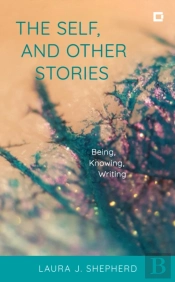 The Self, And Other Stories