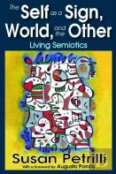 The Self As A Sign, The World, And The Other