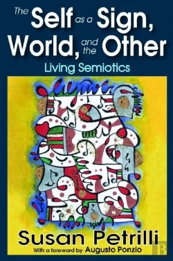 Bertrand.pt - The Self As A Sign, The World, And The Other