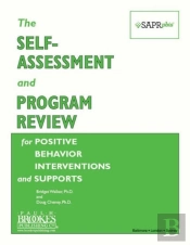 The Self-Assessment And Program Review For Positive Behavior Interventions And Supports (Sapr-Pbis)