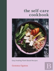 The Self-Care Cookbook