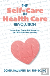 The Self-Care In Health Care Revolution