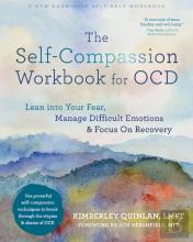 The Self-Compassion Workbook For Ocd