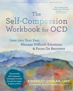 Bertrand.pt - The Self-Compassion Workbook For Ocd