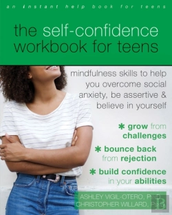 Bertrand.pt - The Self-Confidence Workbook For Teens