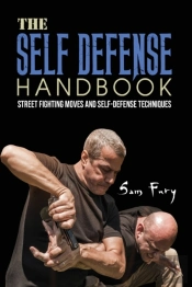 The Self-Defense Handbook: The Best Stre