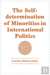 The Self-Determination Of Minorities In International Politics