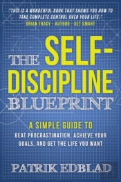 The Self-Discipline Blueprint