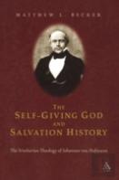 The Self-Giving God And Salvation History