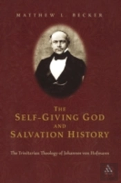 The Self-Giving God And Salvation History