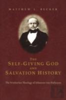 The Self-Giving God And Salvation History