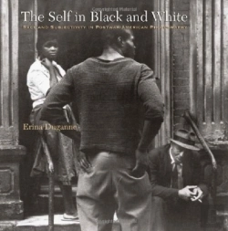Bertrand.pt - The Self In Black And White - Race And Subjectivity In Postwar American Photography