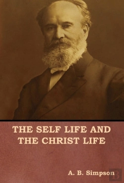 Bertrand.pt - The Self Life And The Christ Life