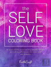 The Self-Love Coloring Book